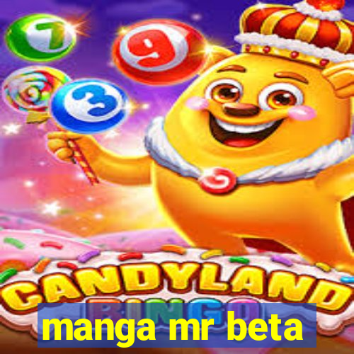 manga mr beta